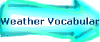 Weather Vocabulary